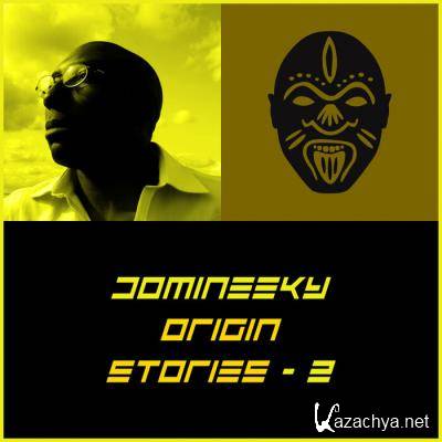 Domineeky - Origin Stories 2 (2021)