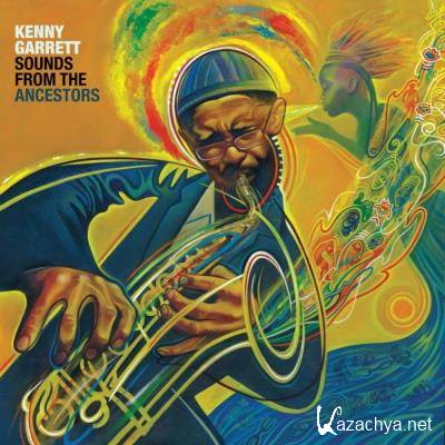 Kenny Garrett - Sounds from the Ancestors (2021)
