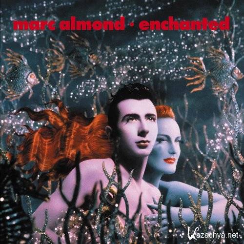 Marc Almond - Enchanted (Expanded Edition) (2021)
