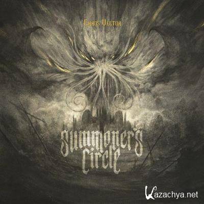 Summoner's Circle - Chaos Vector (2021)