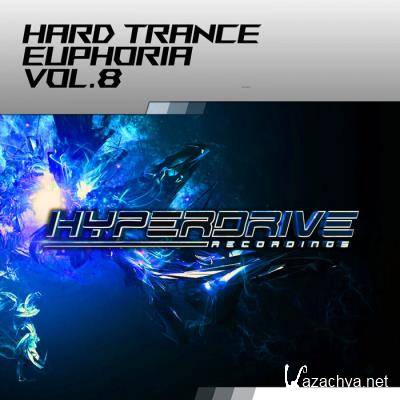 Hard Trance Euphoria Vol 8 (2021) Hard Trance Euphoria Vol 8 (2021)