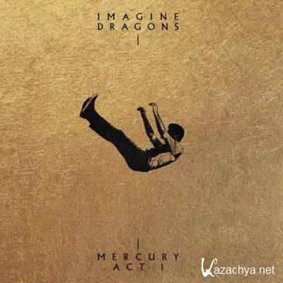 Imagine Dragons - Mercury - Act 1 (2021)