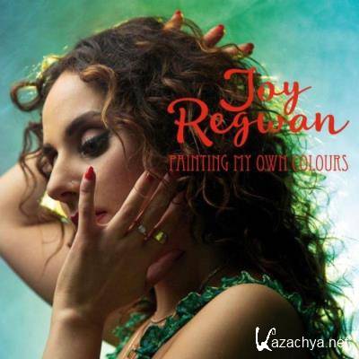 Joy Regwan - Painting My Own Colours (2021)
