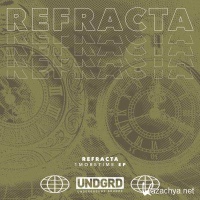 Refracta - 1moretime EP (2021)