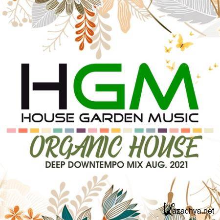 HGM: Organic House Deep Downtempo Mix (2021)