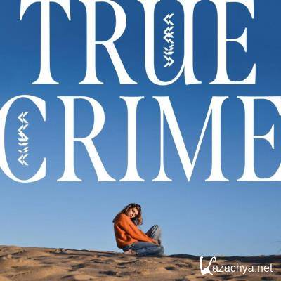 Vilma Alina - True Crime (2021)