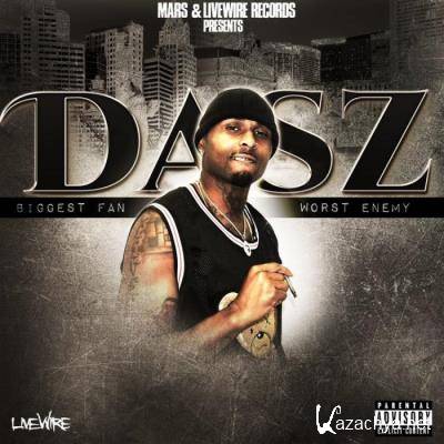 Dasz - Biggest Fan Worst Enemy (2021)