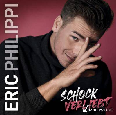 Eric Philippi - Schockverliebt (2021)