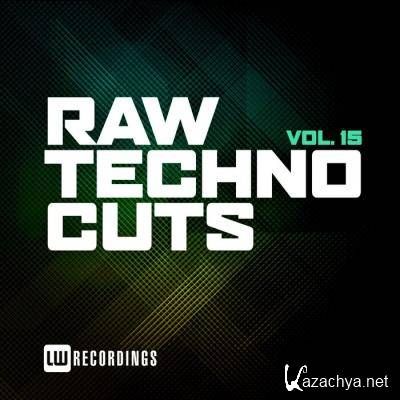 Raw Techno Cuts, Vol. 15 (2021)