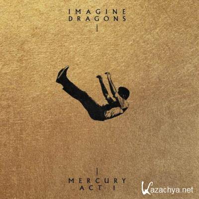 Imagine Dragons - Mercury-Act 1 (2021)