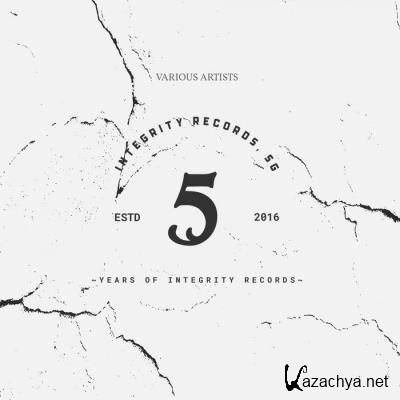 5 Years Of Integrity (The Essential) (2021)