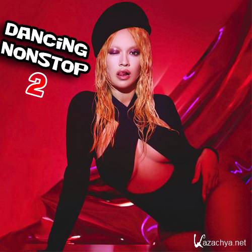 VA - Dancing Nonstop 2 (2021)