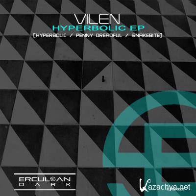 Vilen - Hyperbolic EP (2021)