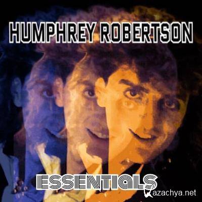 Humphrey Robertson - Essentials (2021)