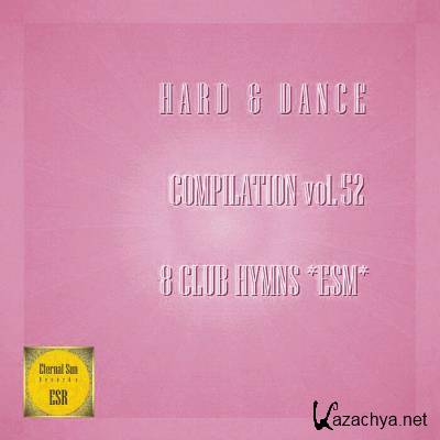 Hard & Dance Compilation, Vol 52 (2021)