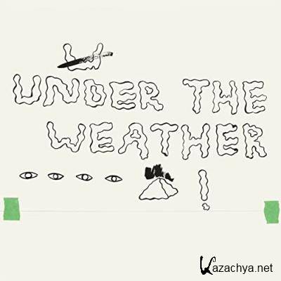 Homeshake - Under The Weather (2021)