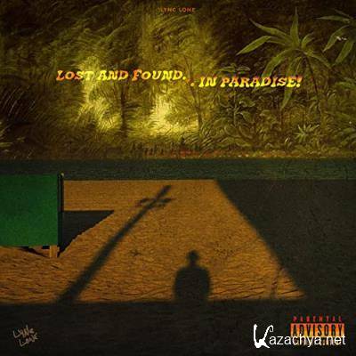 Lync Lone - Lost & Found: In Paradise! (2021)