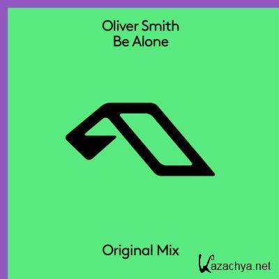 Oliver Smith - Be Alone (2021) FLAC