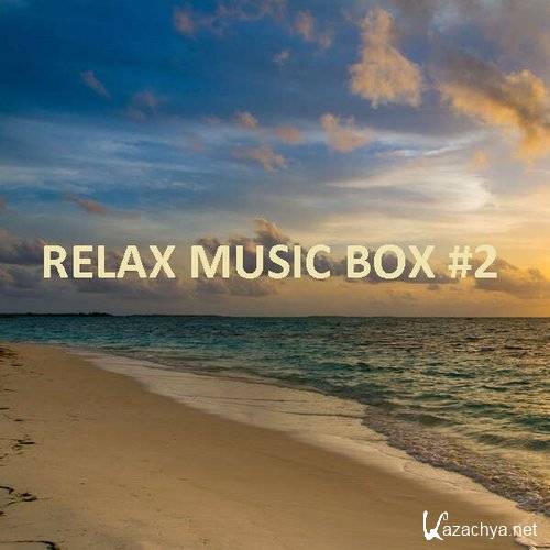 VA - Relax Music Box Vol 2 (2021)