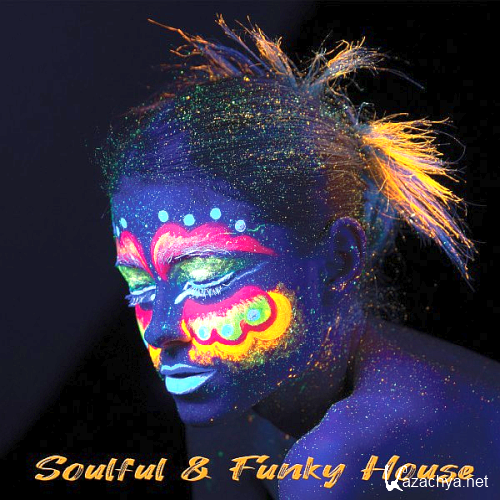 Soulful & Funky House (2021)
