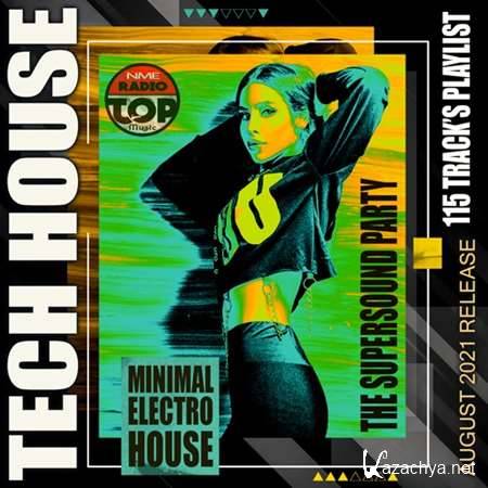 VA - Minimal Electro House The Supersound Tech House Party (2021)