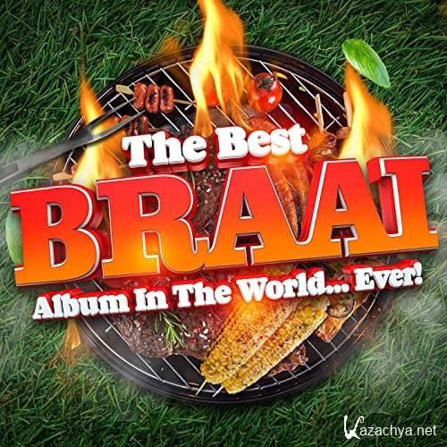 The Best Braai Album In The World...Ever! (2021)