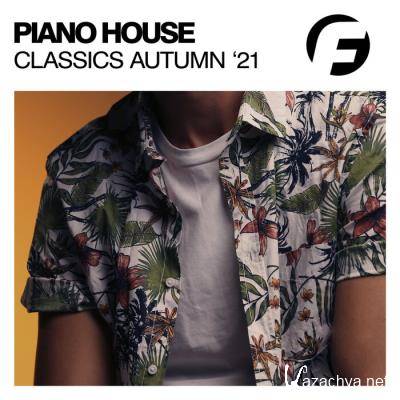 Piano House Classics Autumn '21 (2021)
