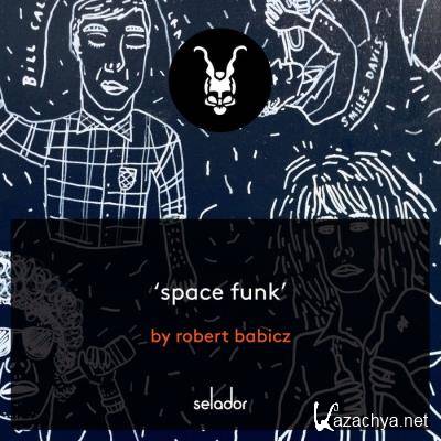 Robert Babicz - Space Funk (2021)