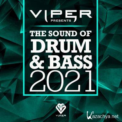 Viper Presents The Sound Of Drum & Bass 2021 (2021)