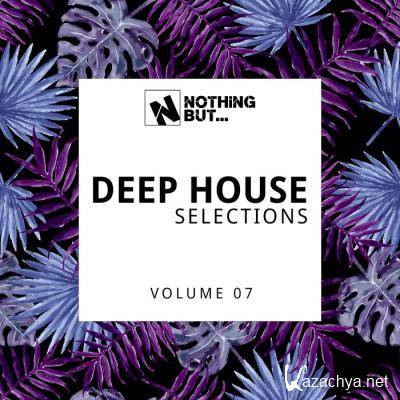 Nothing But... Deep House Selections, Vol. 07 (2021)