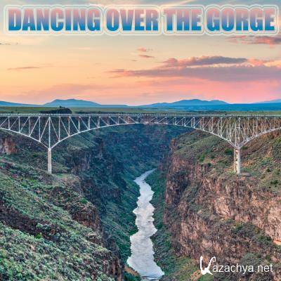 Dancing over the Gorge (2021)