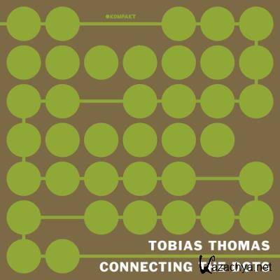 Connecting The Dots (DJ Mix By Tobias Thomas) (2021)