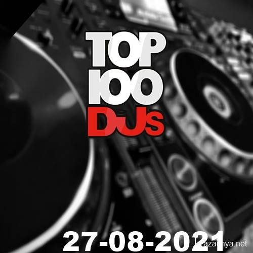 Top 100 DJs Chart (27-August-2021)