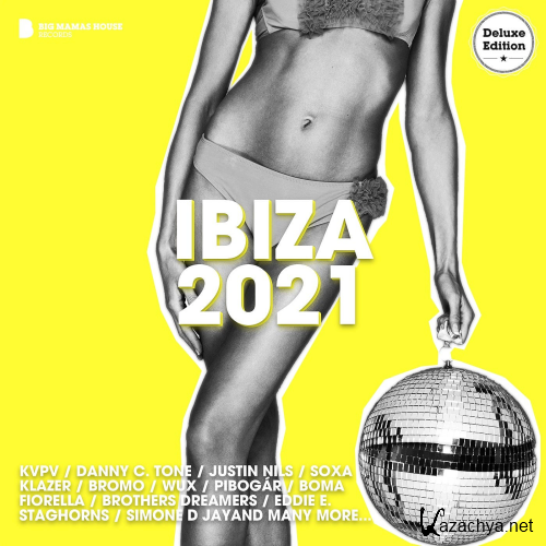 Ibiza 2021 (Deluxe Version) (2021)