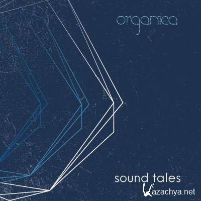 Organica (Sound Tales) (2021)