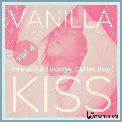 Vanilla Kiss (Beautiful Lounge Collection), Vol. 4 (2021)