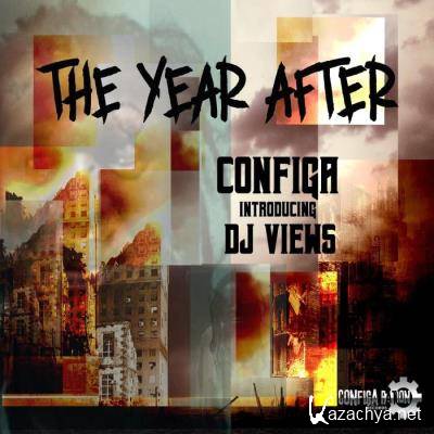 Configa Introducing DJ Views - The Year After (2021)