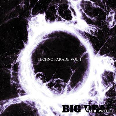 Big Deal - Techno Parade Vol 1 (2021)