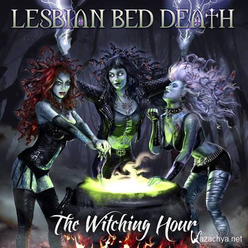 Lesbian Bed Death - The Witching Hour (2021)