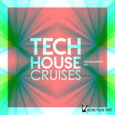 Tech House Cruises, Vol 1 (2021)