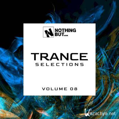 Nothing But... Trance Selections, Vol. 08 (2021)