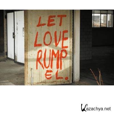 Kalabrese - Let Love Rumpel (Part 1) (2021)