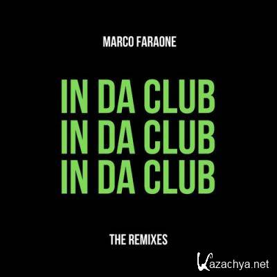 Marco Faraone - In Da Club (The Remixes) (2021)