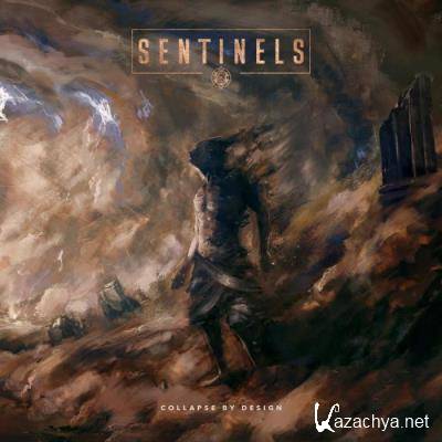Sentinels - Collapse by Design (2021)