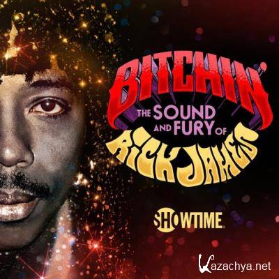 Bitchin': The Sound And Fury Of Rick James (2021)