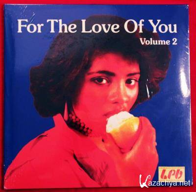 For The Love Of You Volume 2 (2021)
