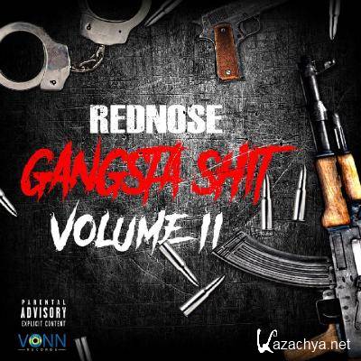 Rednose - Gangsta Shit, Vol. 2 (2021)