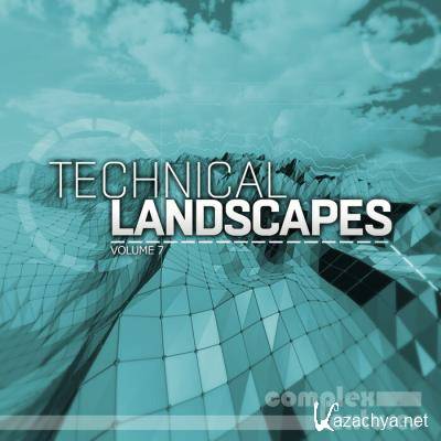 Technical Landscapes, Vol. 7 (2021)