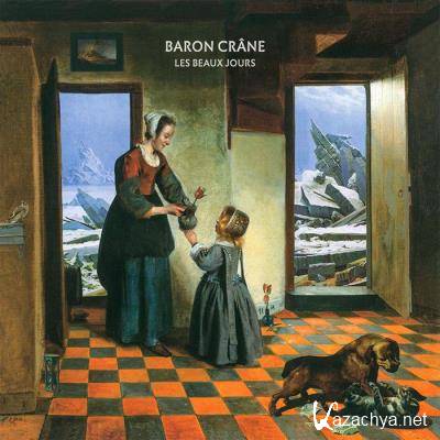 Baron Crane - Les beaux jours (2021)