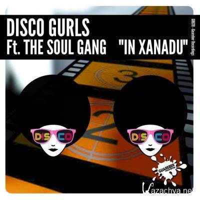 Disco Gurls feat The Soul Gang - In Xanadu (2021)